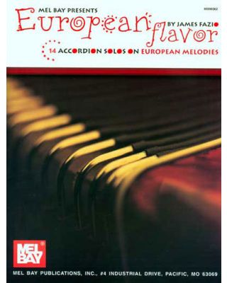 European Flavor - 14 Accordion Solos on European Melodies
